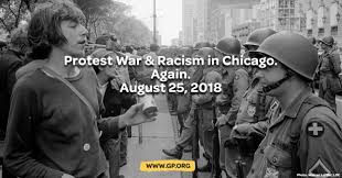 Protest War and Racism, in Chicago on 25th August 2018